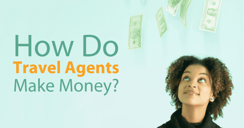 Travel Agent How to earn money