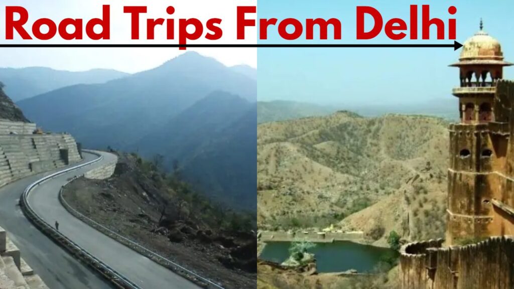 Road Trips From Delhi
