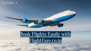 Book Flights Easily with FlightFare.co.in