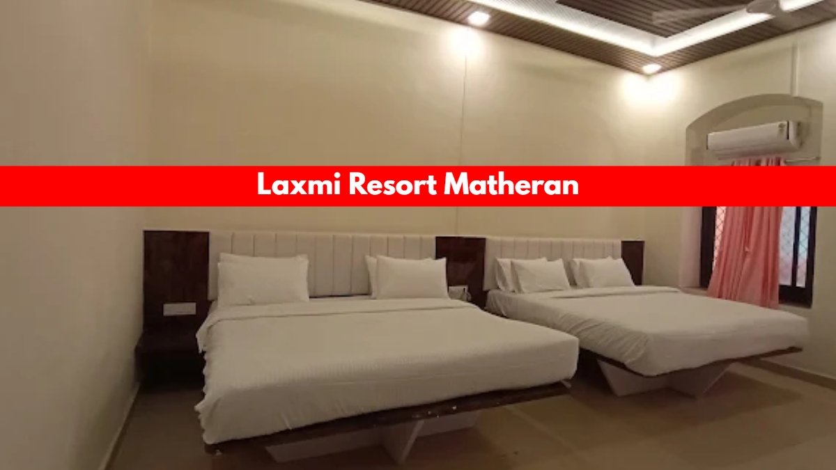 Laxmi Resort Matheran