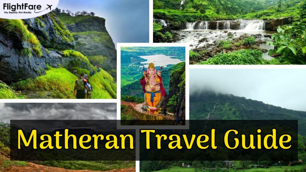 Matheran Travel Guide