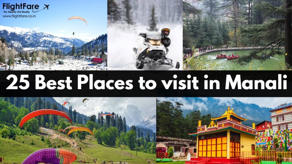 25 Best Places to visit in Manali
