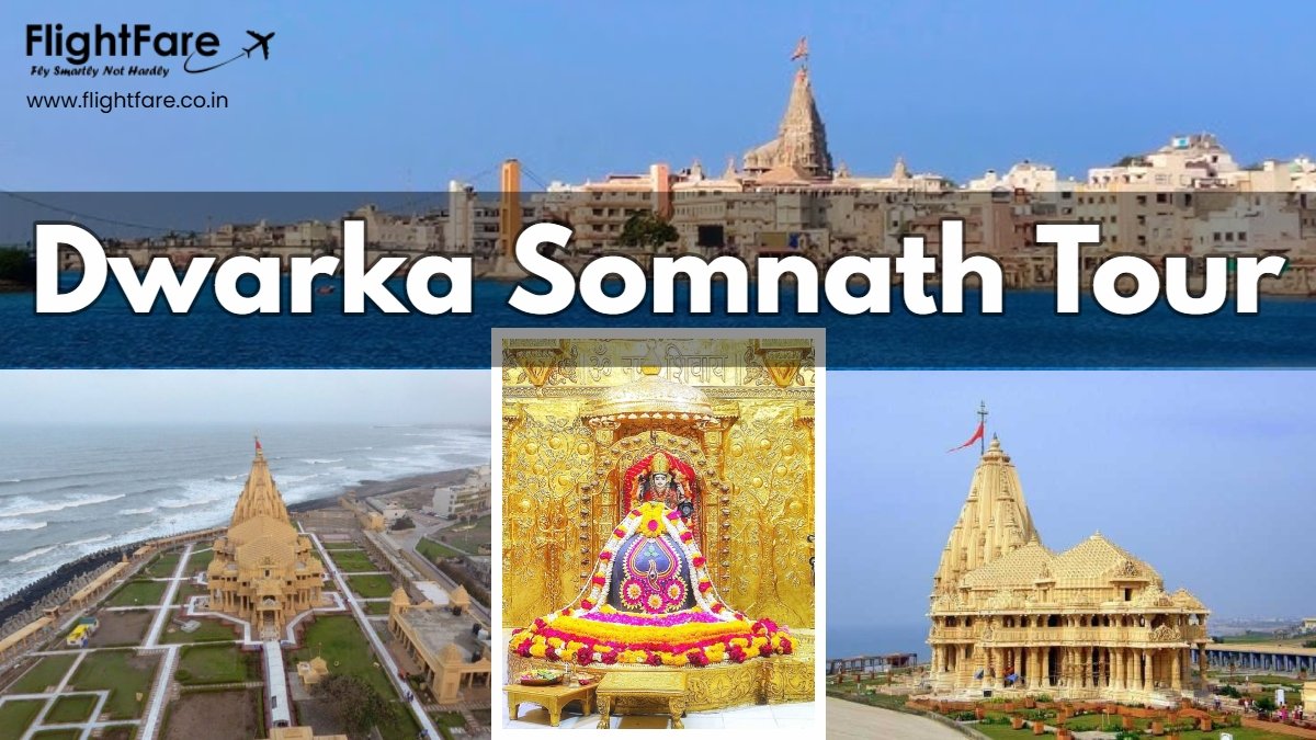 Dwarka Somnath Tour (2025)